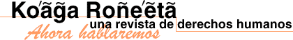 Ko'aga Ro�e'eta: una revista de derechos humanos